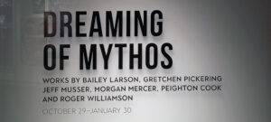 Opening Reception Dreaming of Mythos, University of Minnesota, Coffman Union Art Gallery